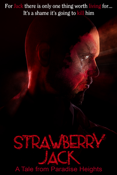 Strawberry Jack: A Tale from Paradise Heights